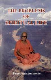 The problems of spiritual life swamikrishnananda medium.jpg