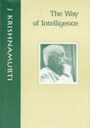 The way of intelligence krishnamurti medium.jpg