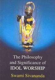 Philosophy and significance of idol worship swamisivananda medium.jpg